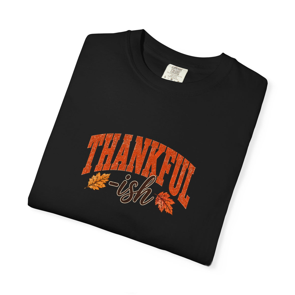 THANKFUL-ISH ๐
