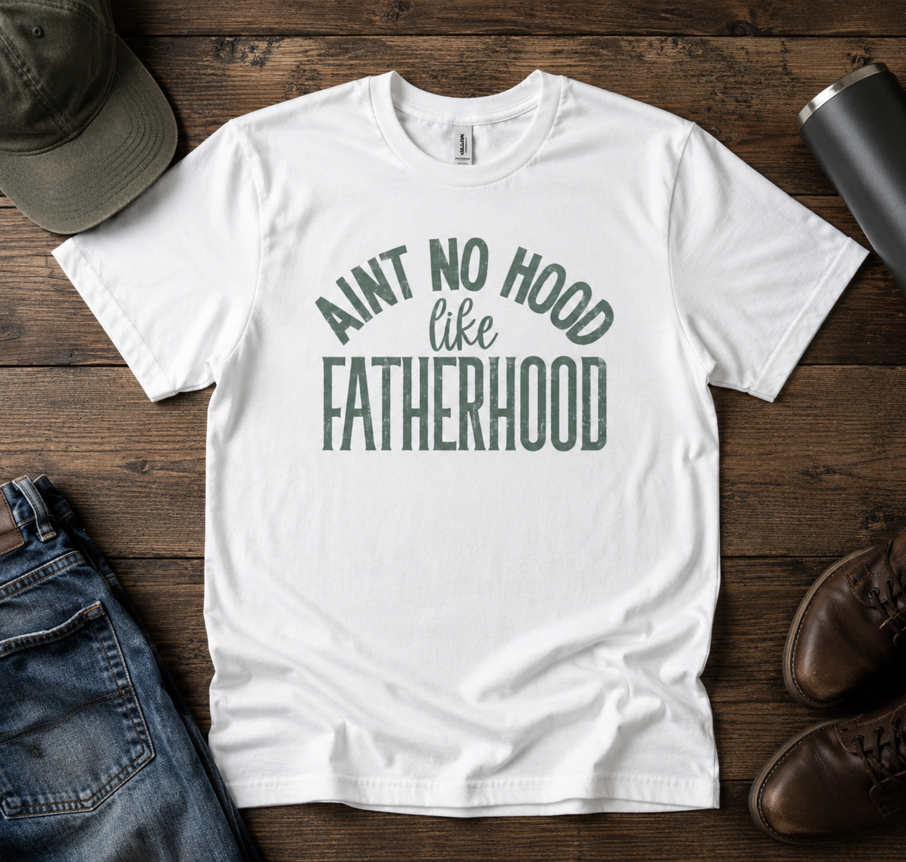 Fatherhood T-Shirt — "Ain’t No Hood Like Fatherhood" Tee for Dads