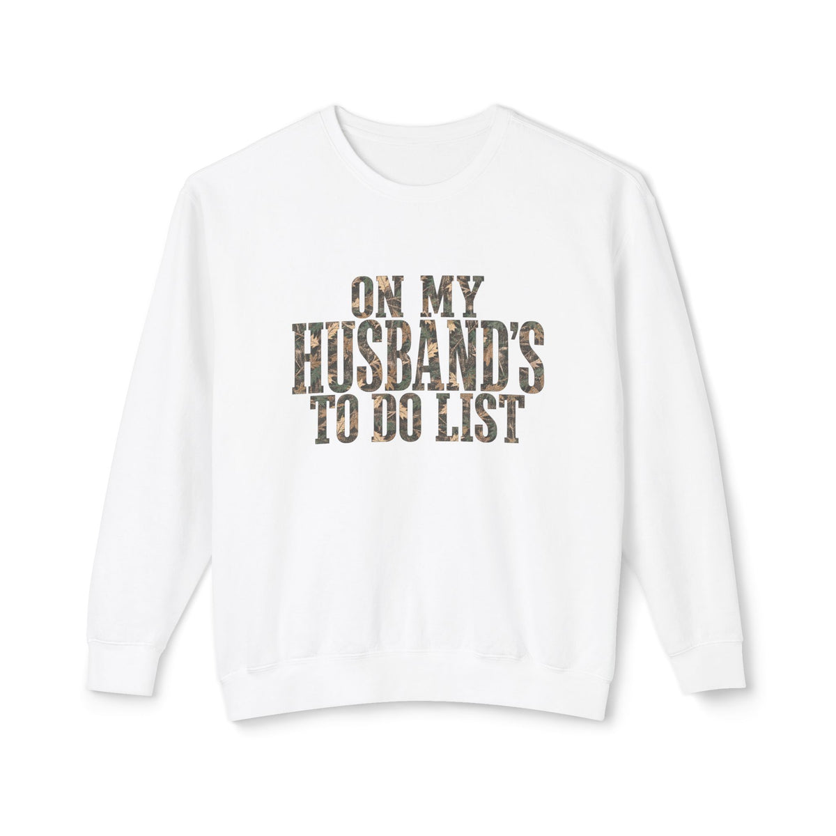 🤎 On My Husband’s To-Do List Crewneck