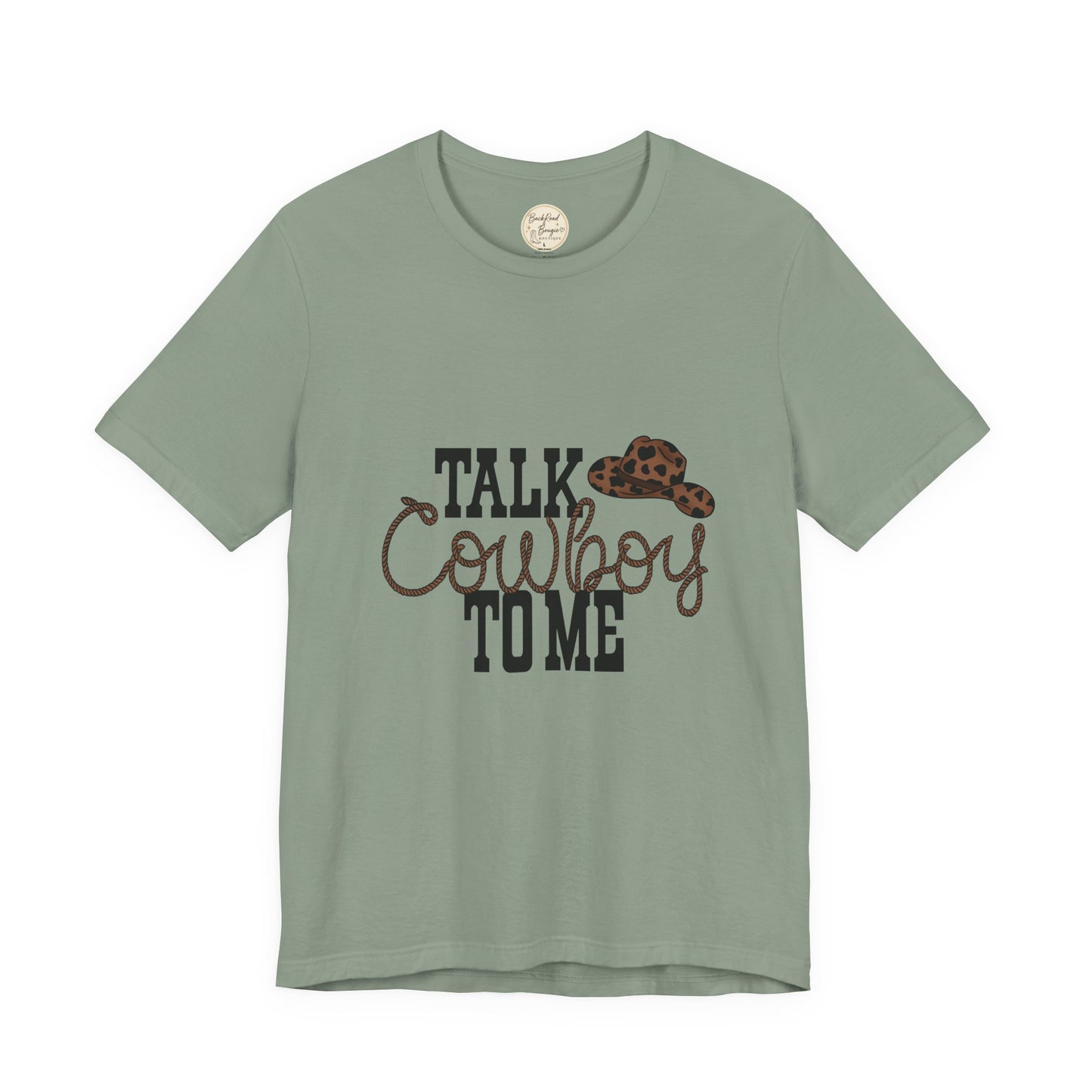 🤠 Talk Cowboy To Me Tee