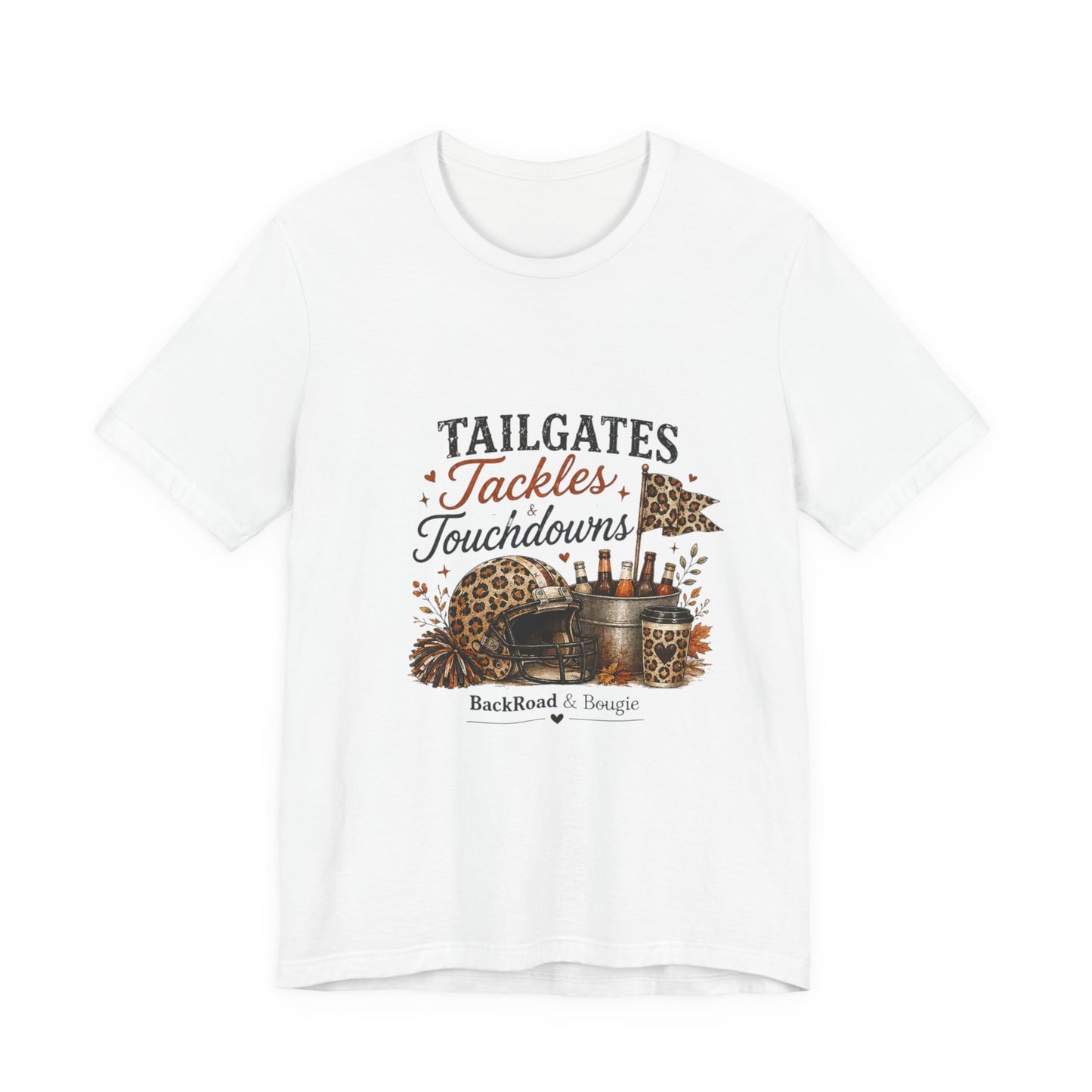 Tailgates Tackles Touchdowns Tee — College Football Tailgate T‑Shirt