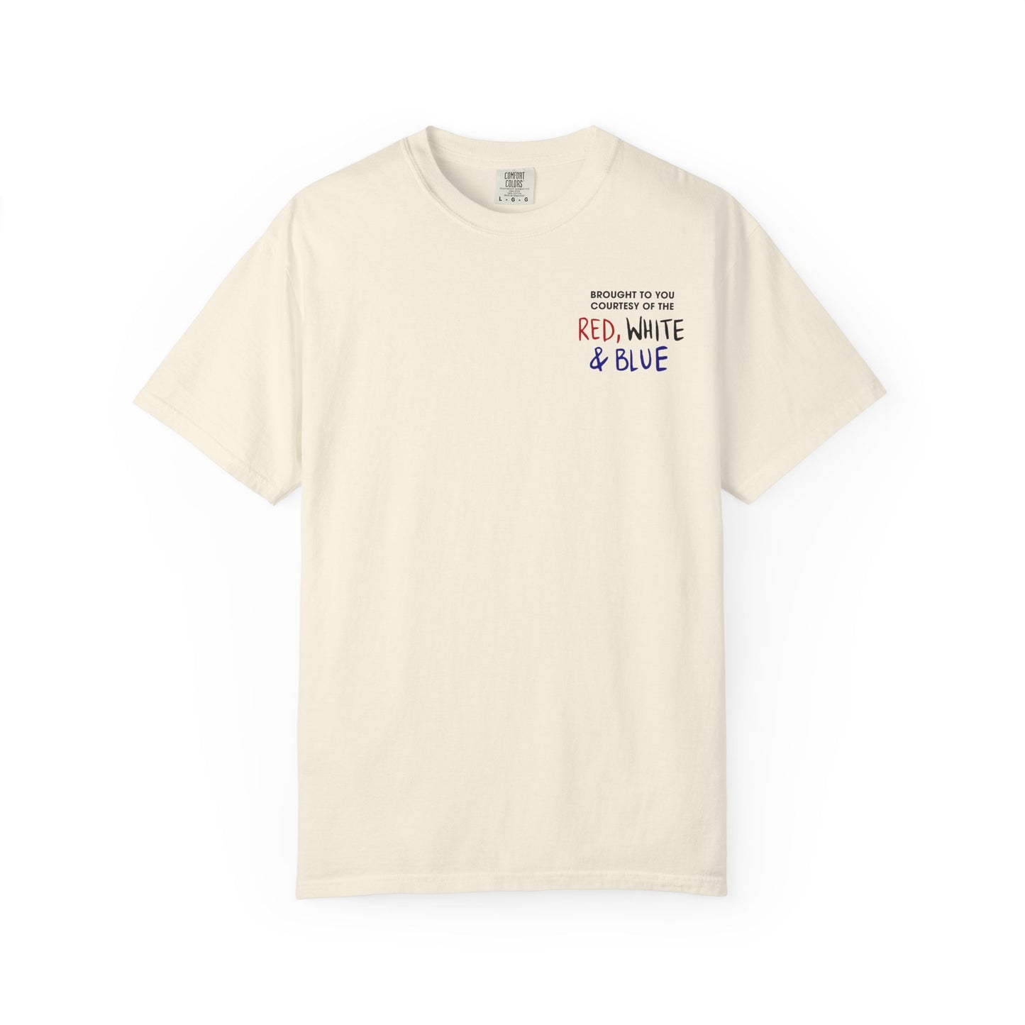🇺🇸👢 We’ll Put A Boot In Your Ass Tee