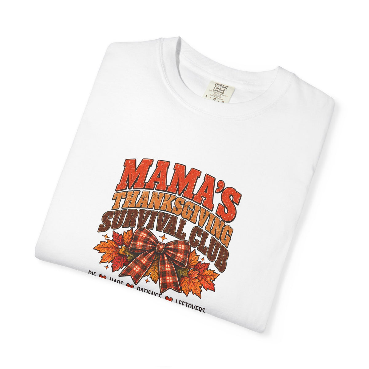 🍂 MAMA’S THANKSGIVING SURVIVAL CLUB 🤎
