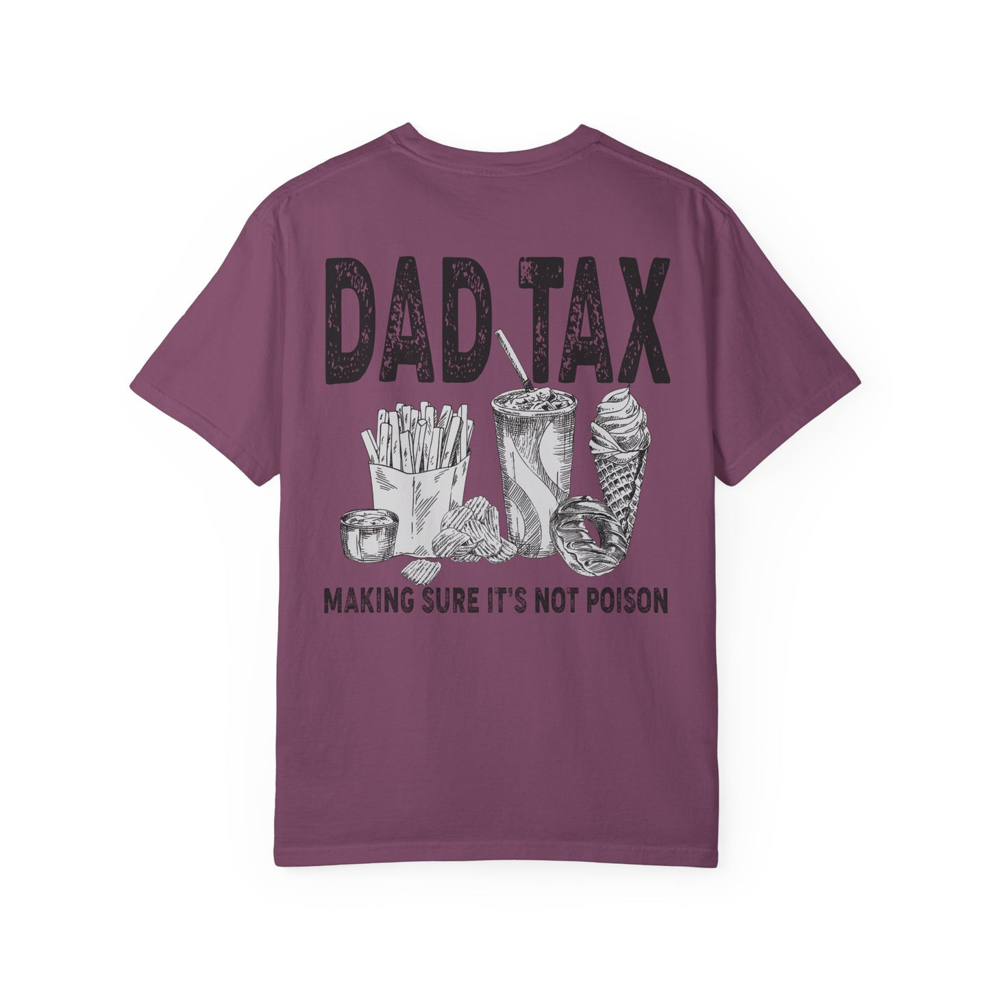 🍟😂 Dad Tax Tee