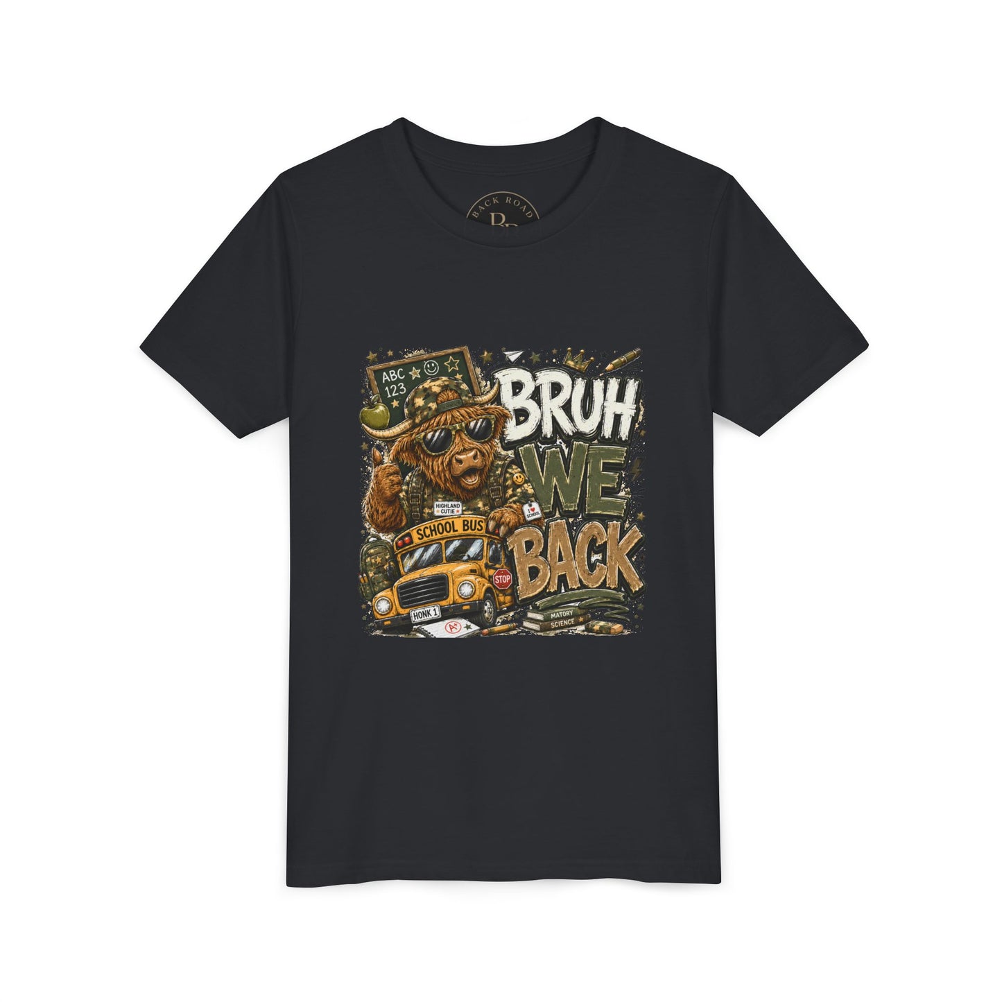 BRUH, WE BACK. 🐮🚌📚 Youth Tee