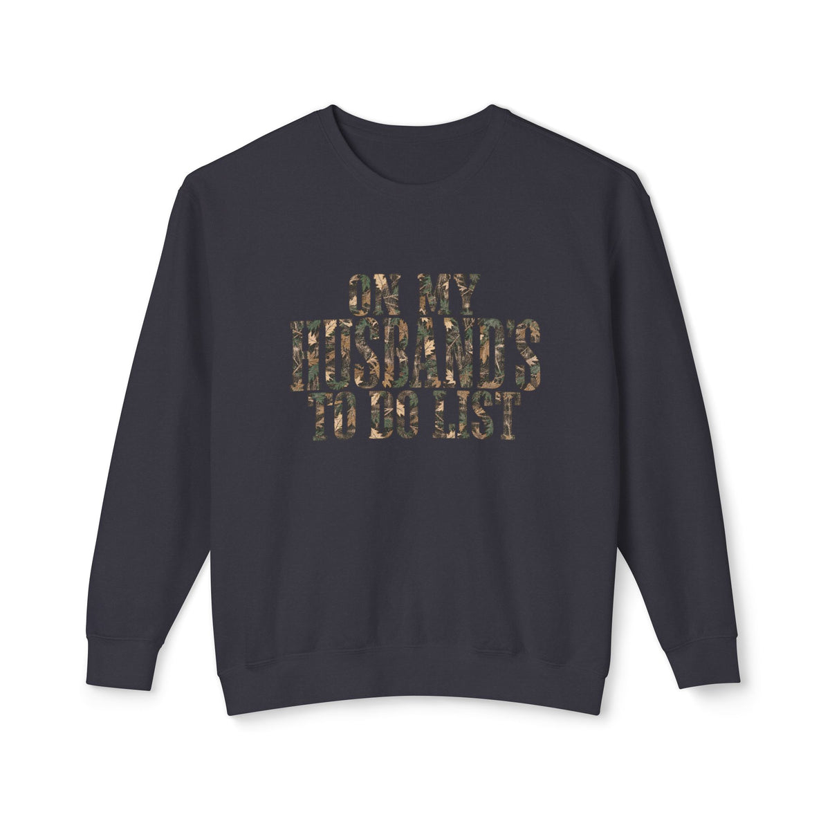 🤎 On My Husband’s To-Do List Crewneck