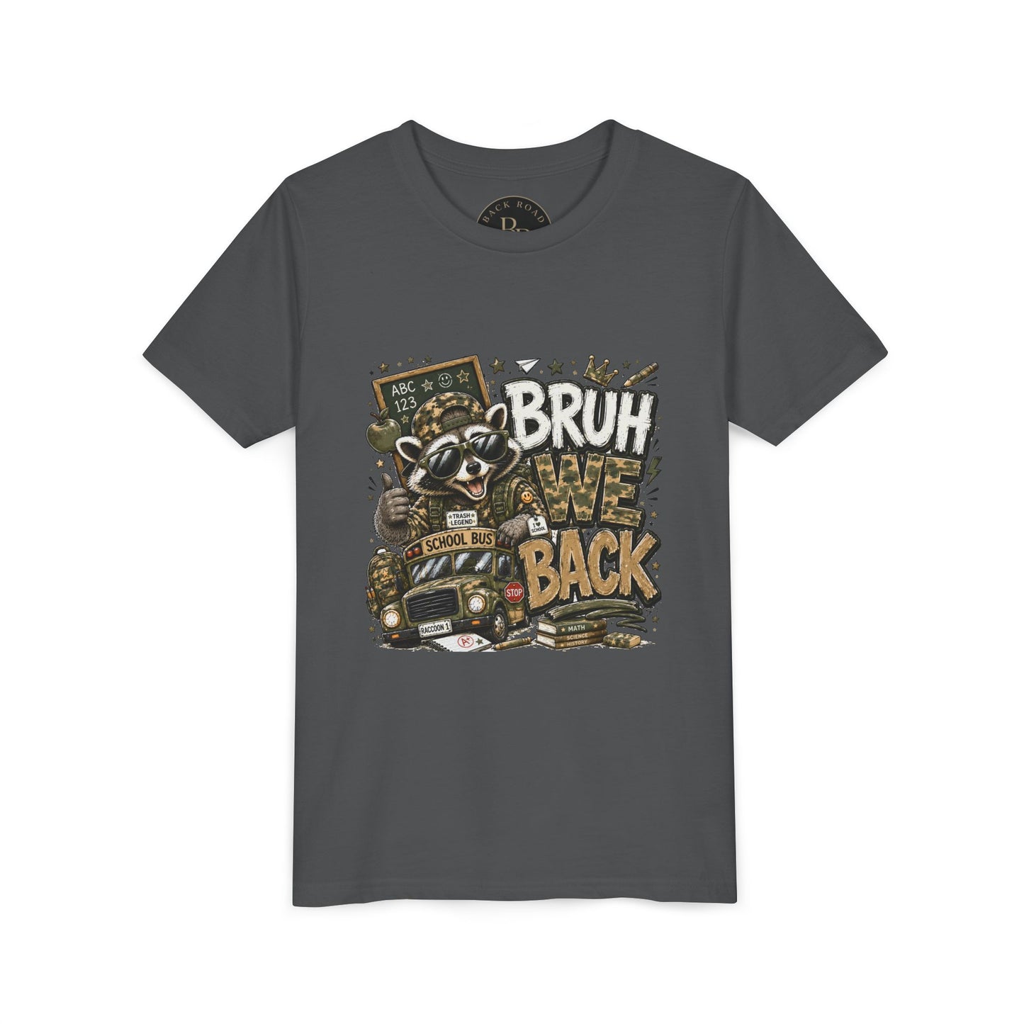 🦝 BRUH, WE BACK. 📚🚌 Youth Tee