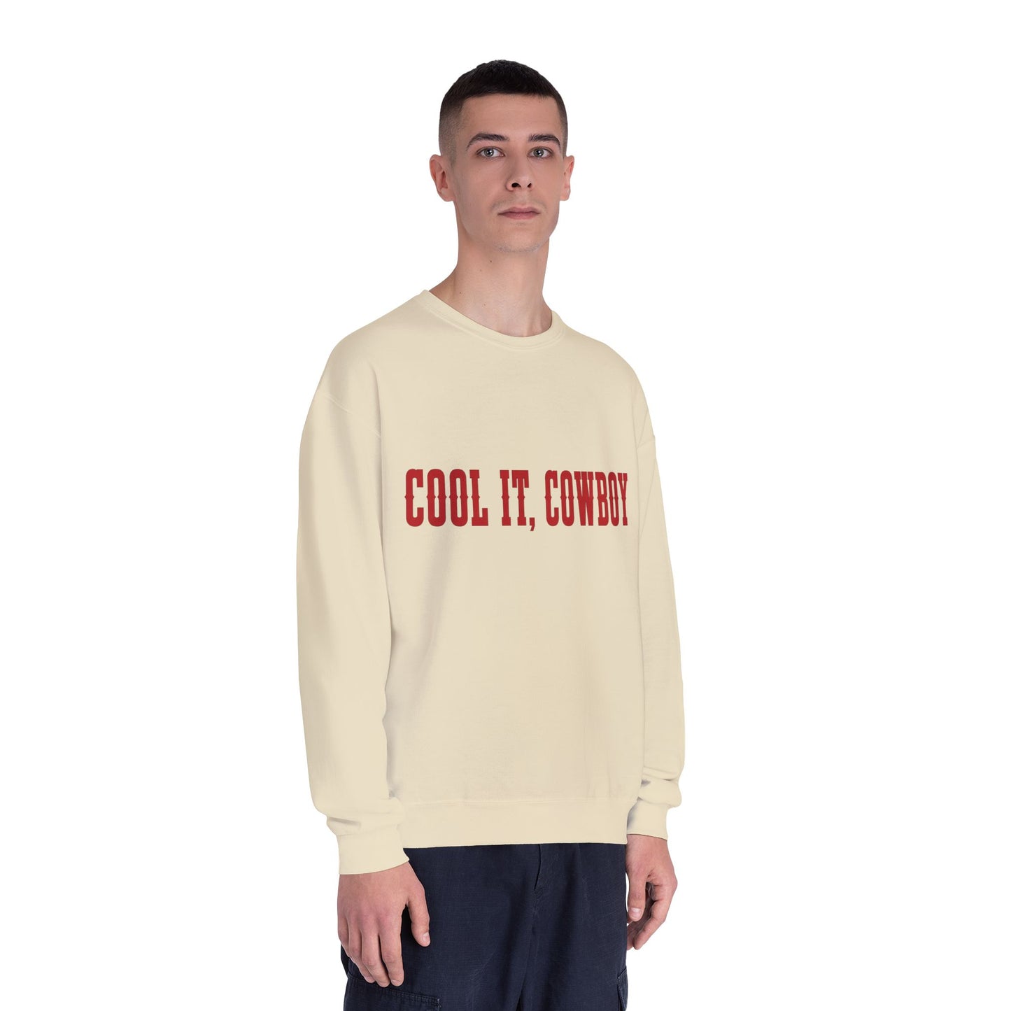 Cool It, Cowboy Crewneck Sweatshirt — Western Graphic Pullover