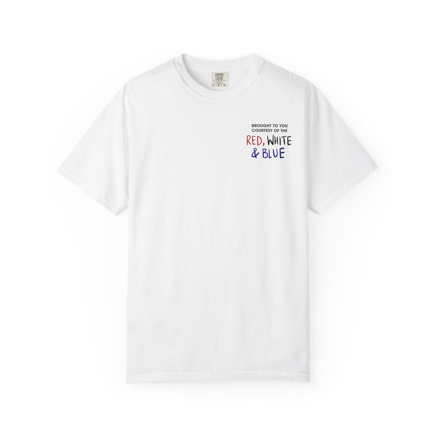 🇺🇸👢 We’ll Put A Boot In Your Ass Tee