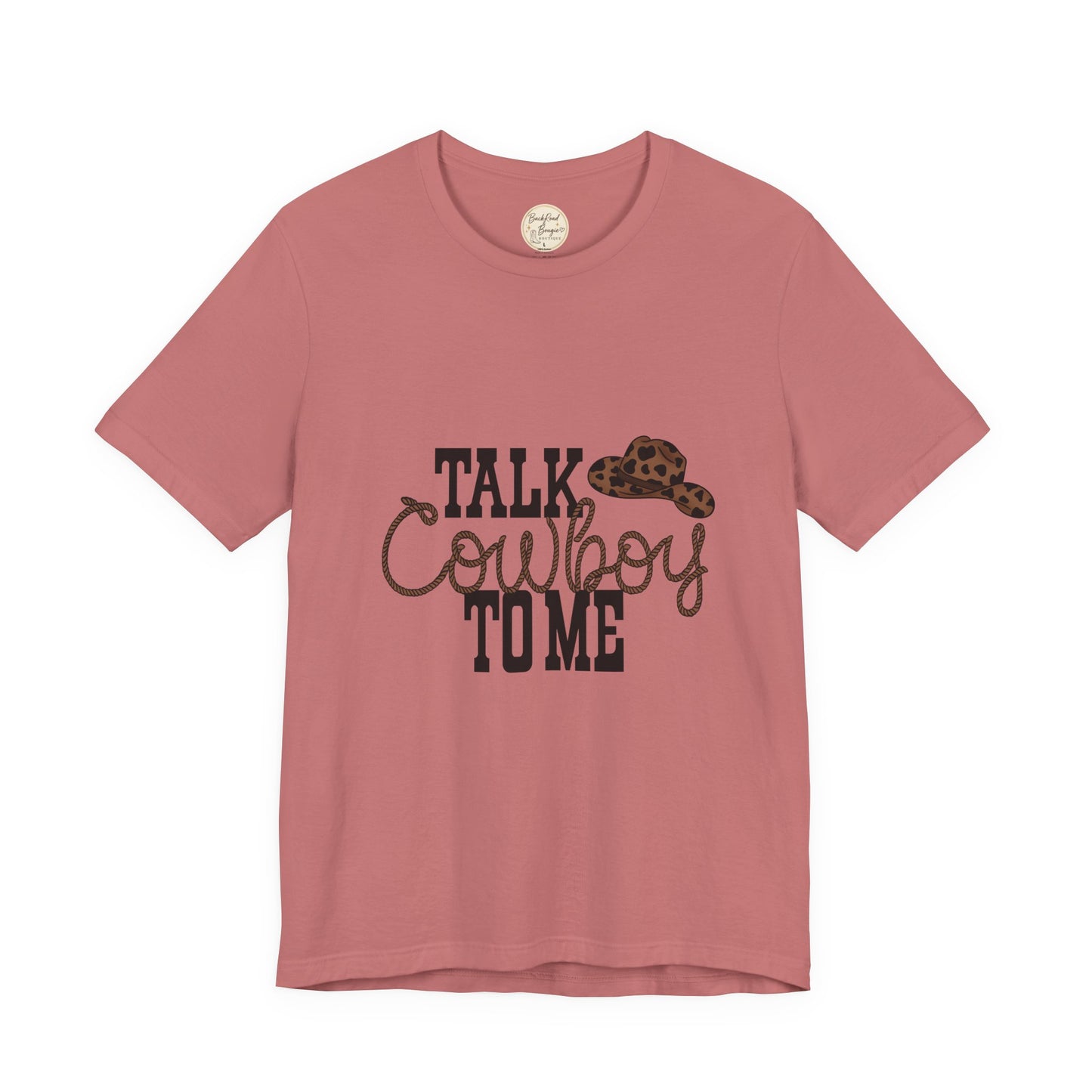 🤠 Talk Cowboy To Me Tee