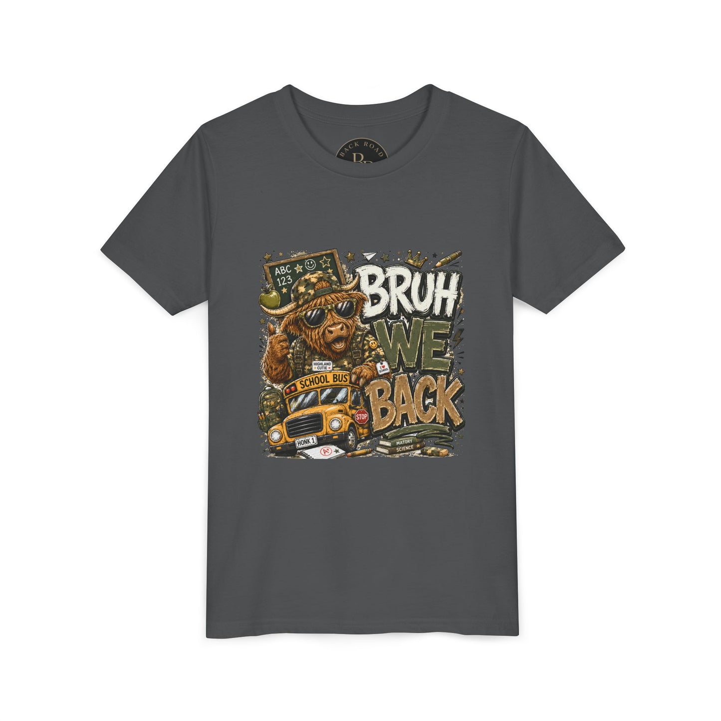 BRUH, WE BACK. 🐮🚌📚 Youth Tee