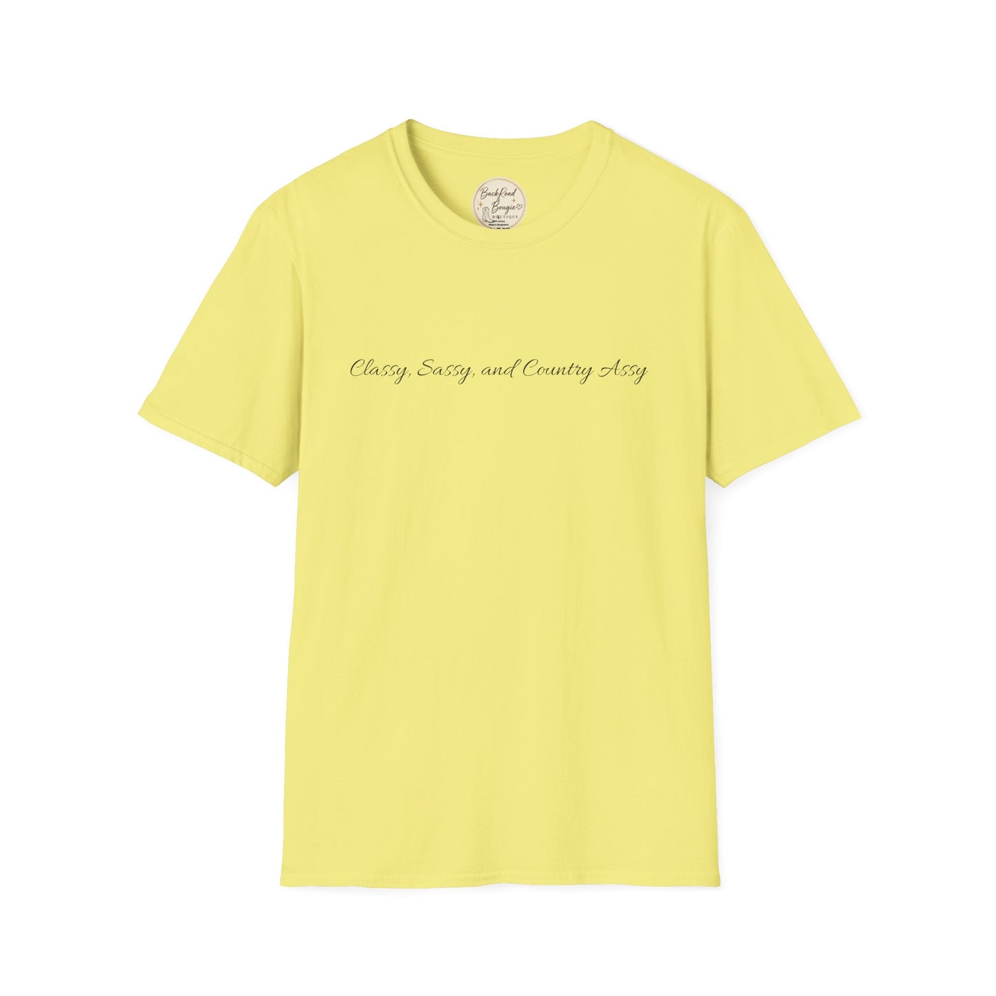 Classy, Sassy & Country Assy Tee