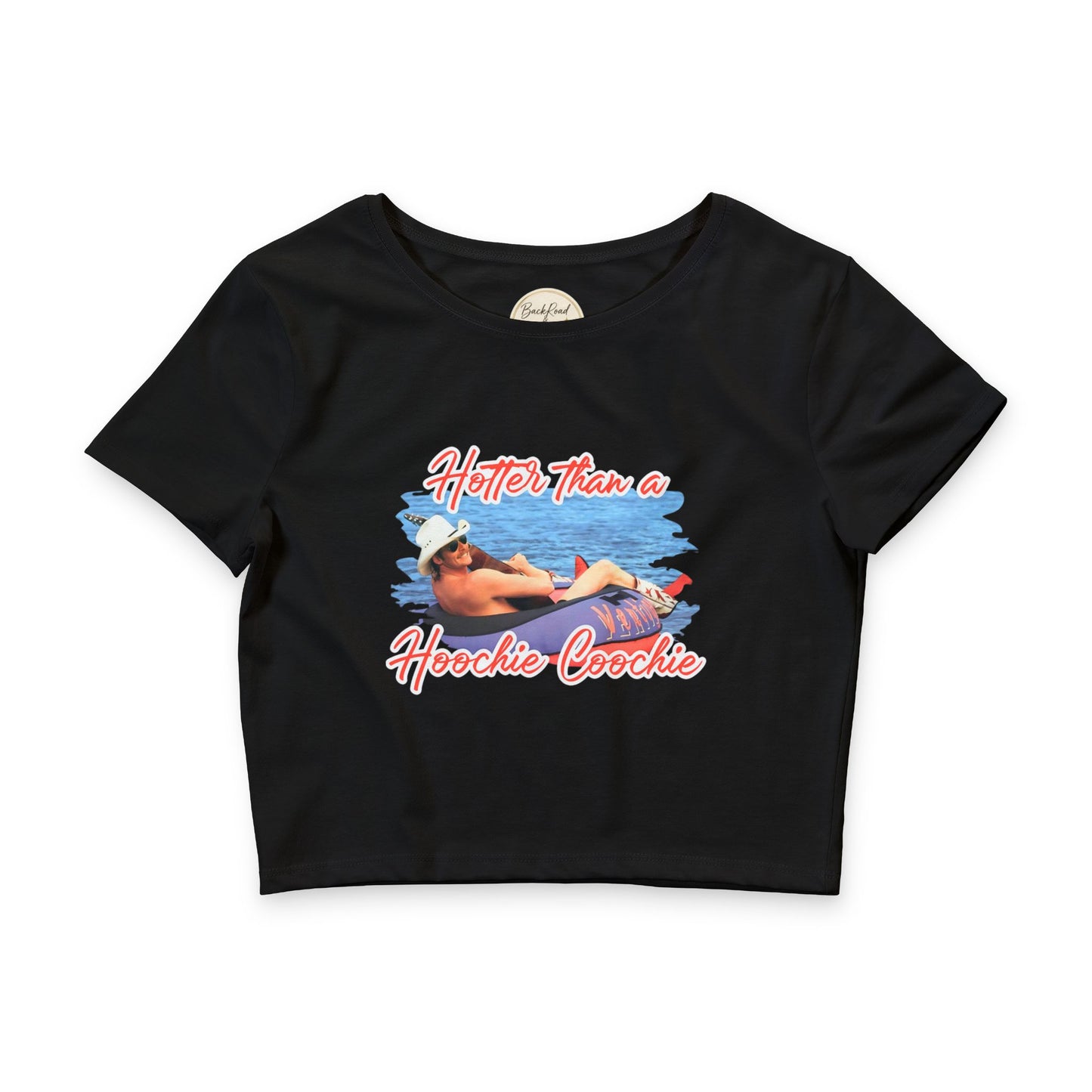 🔥☀️ Hotter Than A Hoochie Coochie Crop Tee