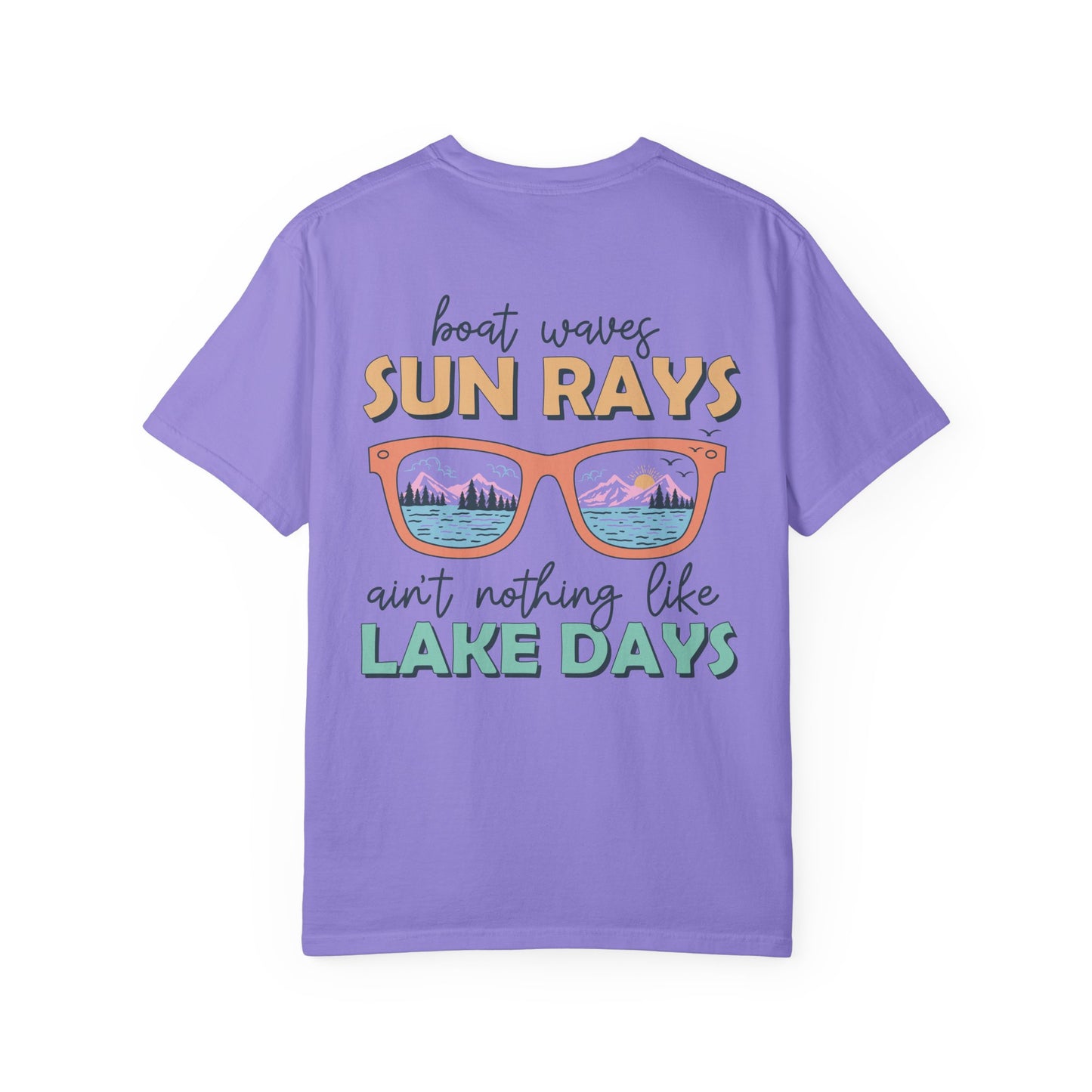 Lake Days T-Shirt — "Boat Waves Sun Rays Ain't Nothing Like Lake Days" Summer Graphic Tee