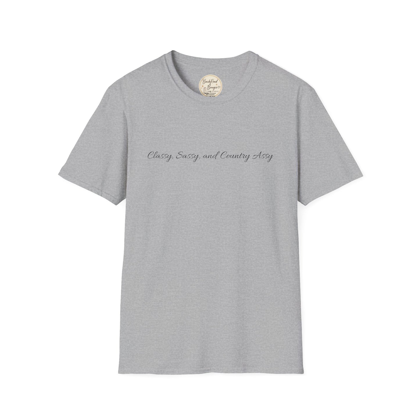 Classy, Sassy & Country Assy Tee