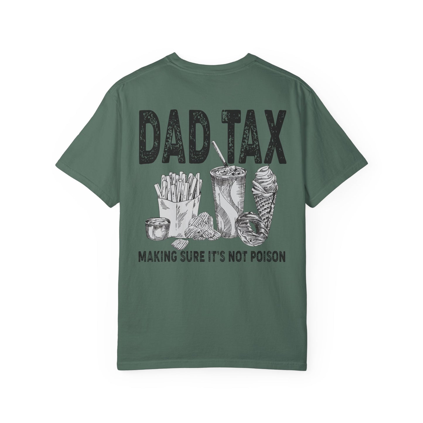 🍟😂 Dad Tax Tee