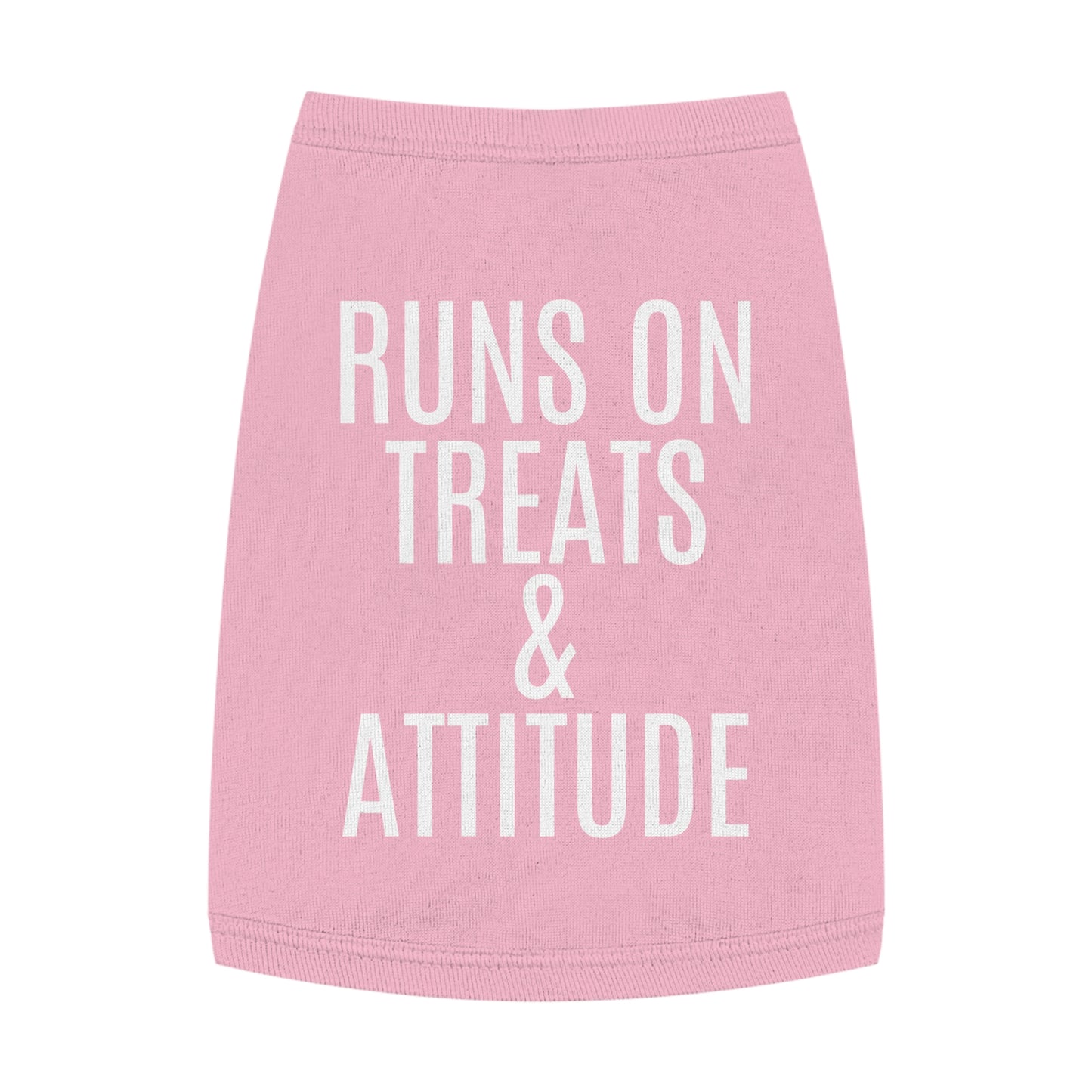Pet Tank Top - "Runs on Treats & Attitude" Funny Dog Shirt