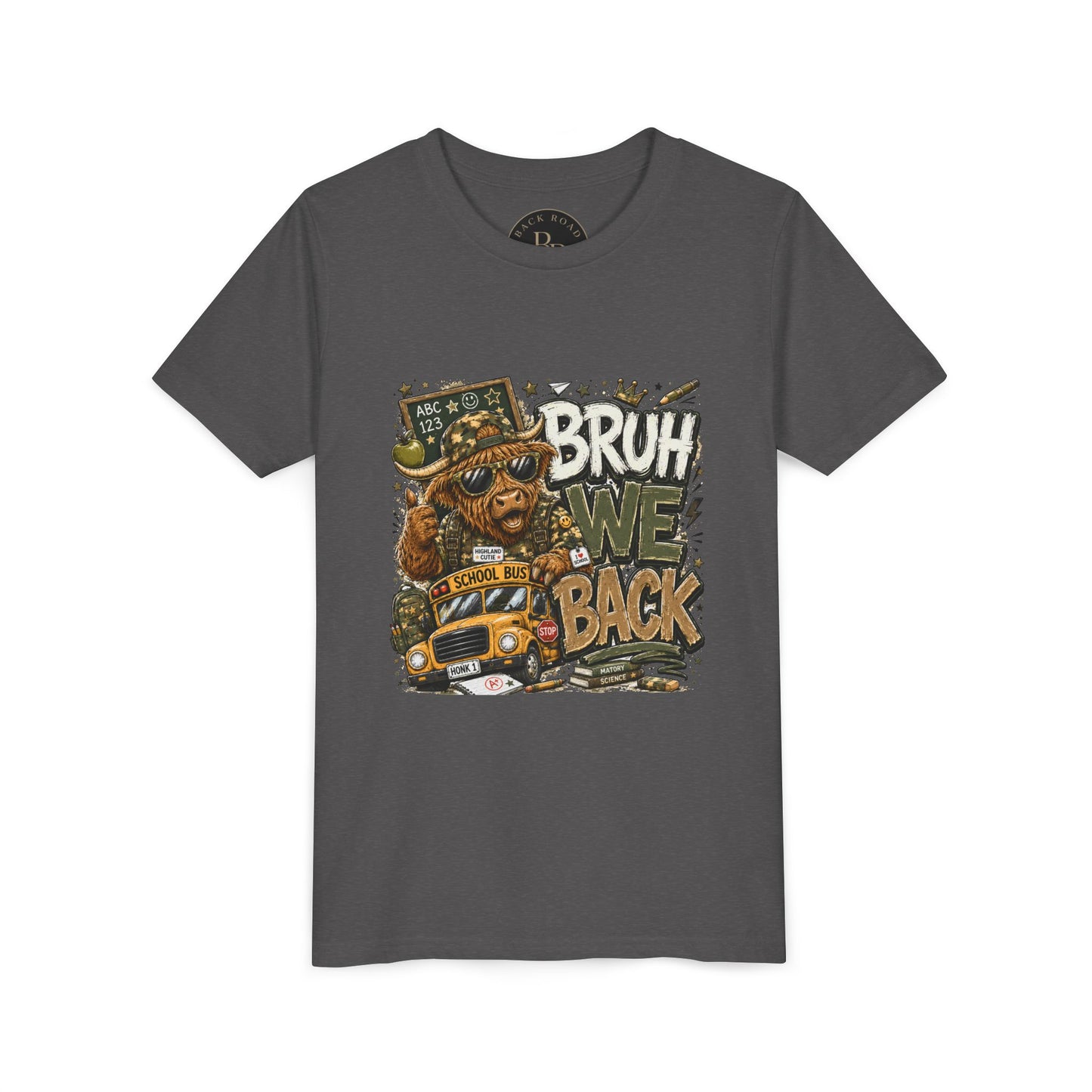 BRUH, WE BACK. 🐮🚌📚 Youth Tee