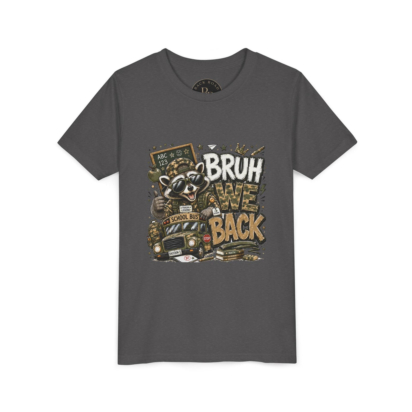 🦝 BRUH, WE BACK. 📚🚌 Youth Tee