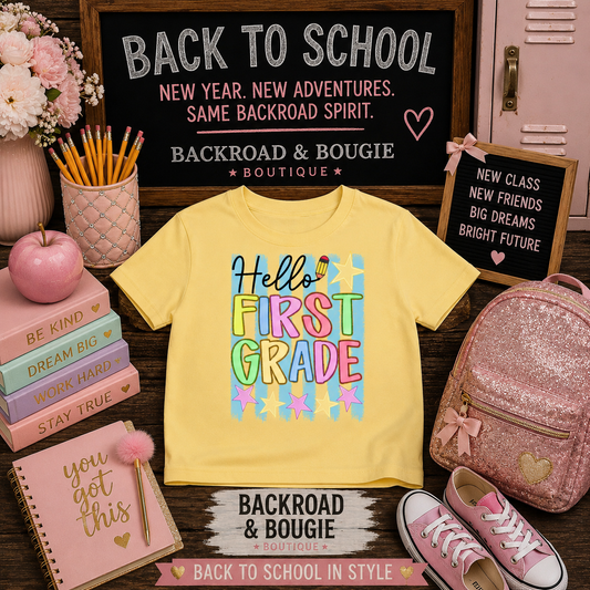 🌟📚 Hello First Grade! -Back-to-School Tee