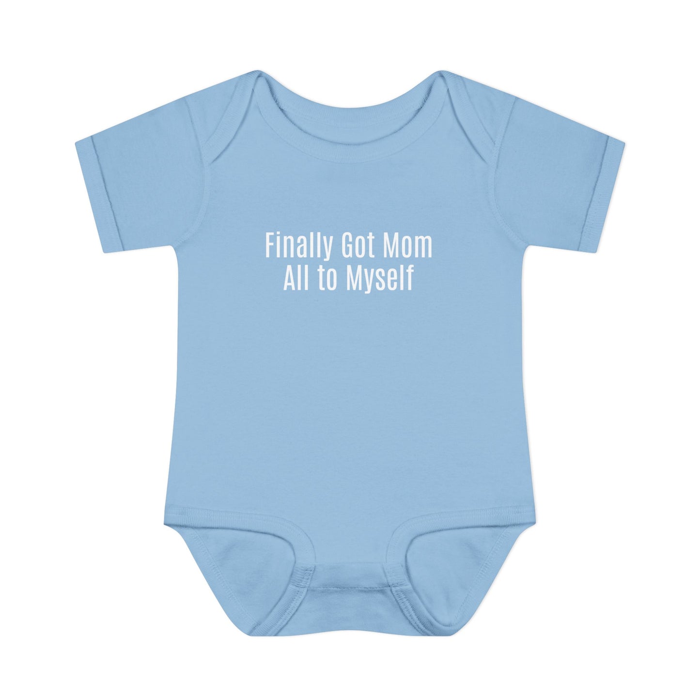 🍼📚 “Finally Got Mom All to Myself” Onesie