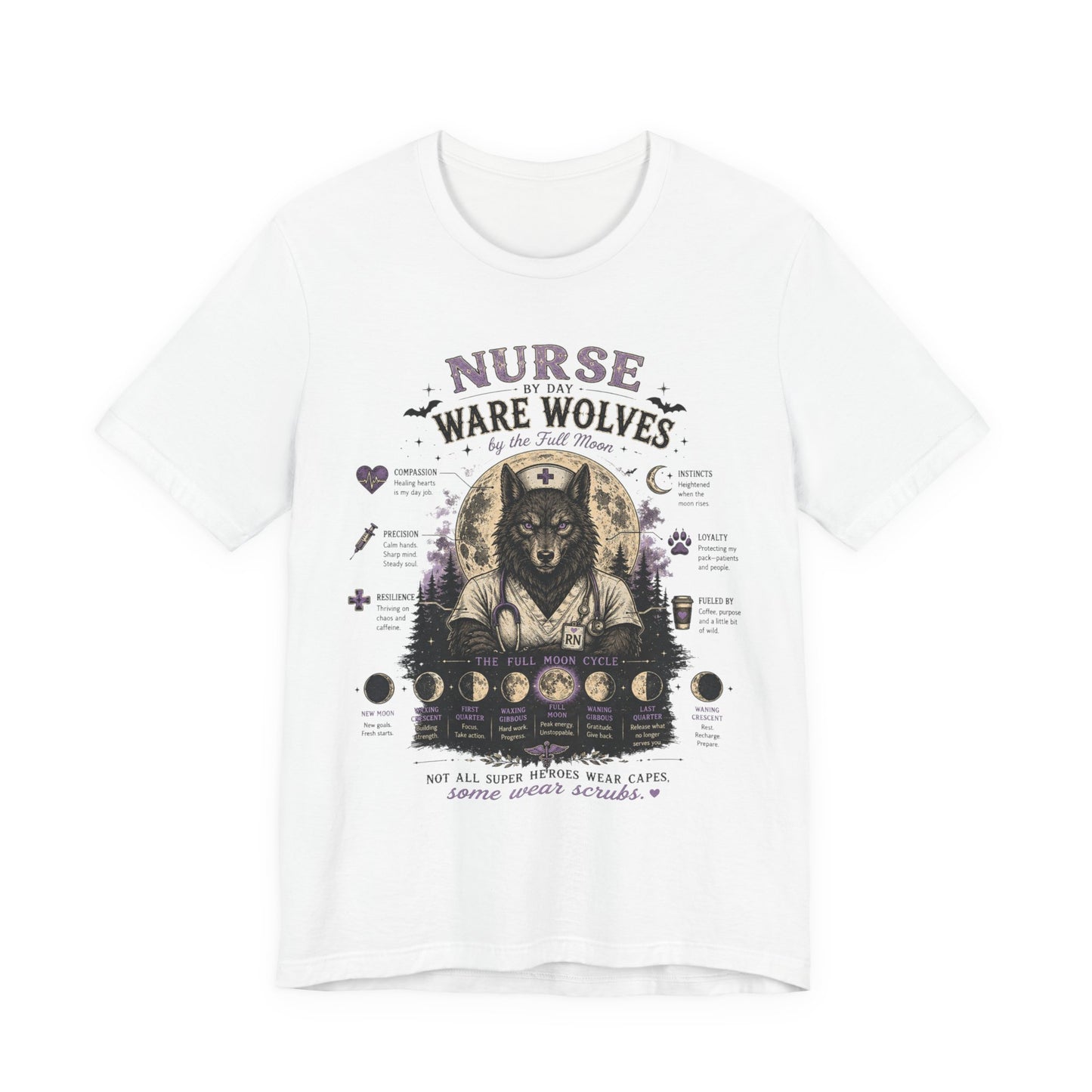 Nurse by Day. Werewolves by the Full Moon. 🌕🐺🩺 T-shirt