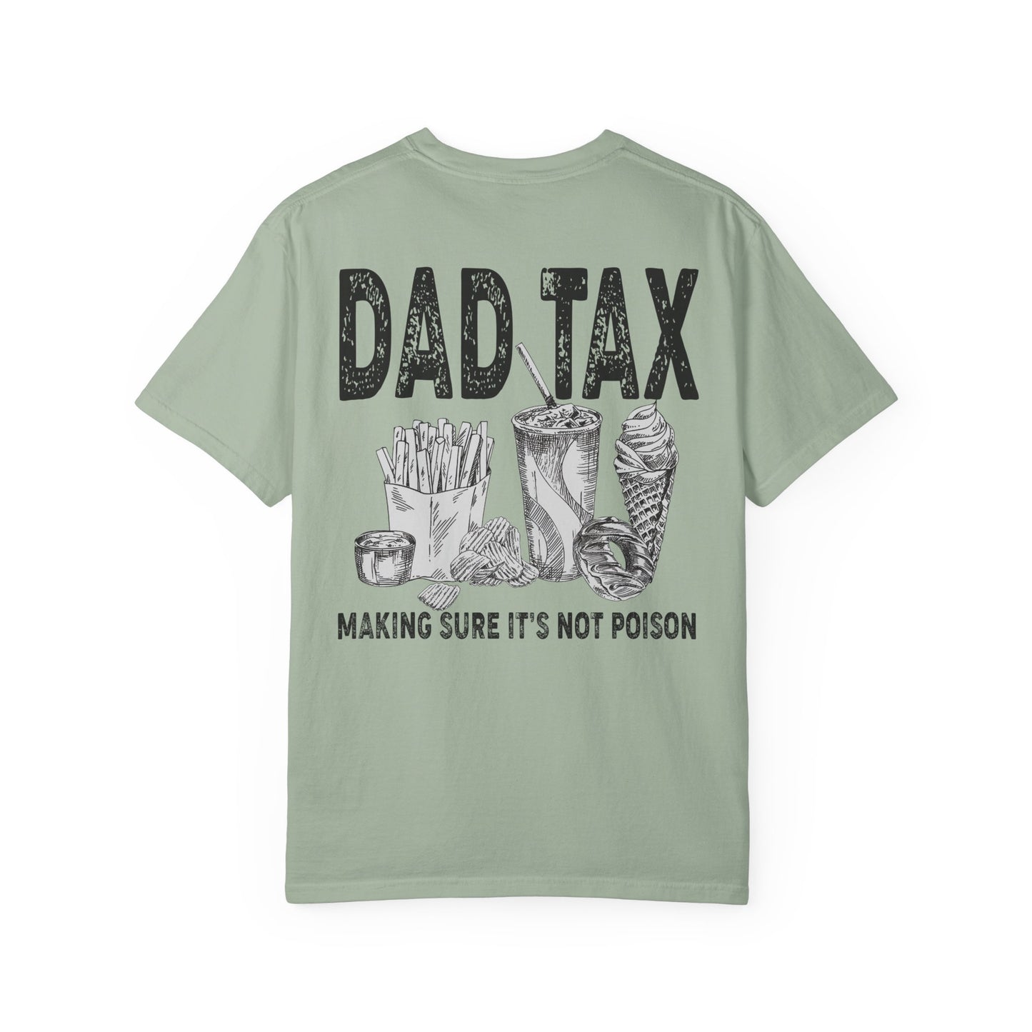 🍟😂 Dad Tax Tee