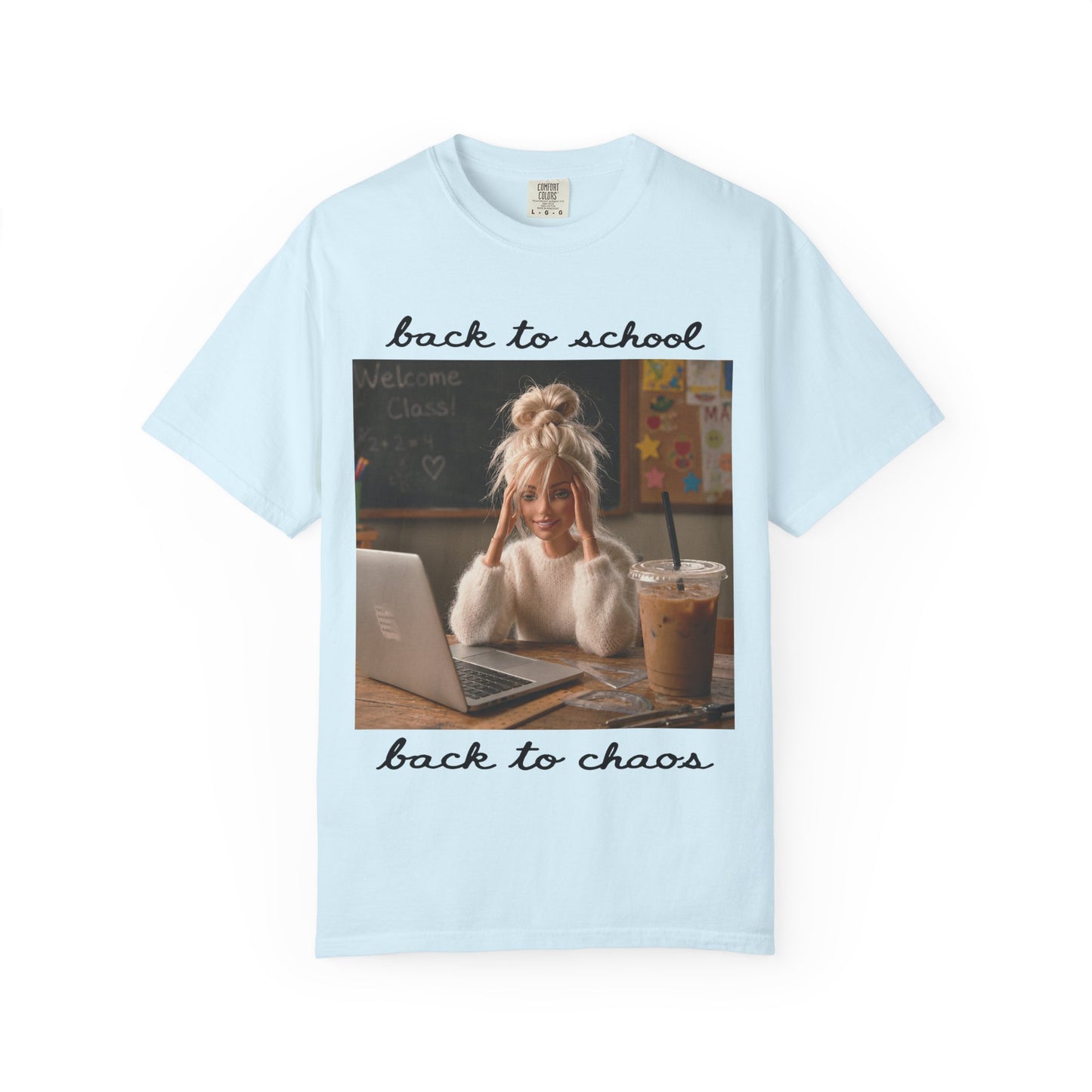 ☕📚 Back to School. Back to Chaos. Tee