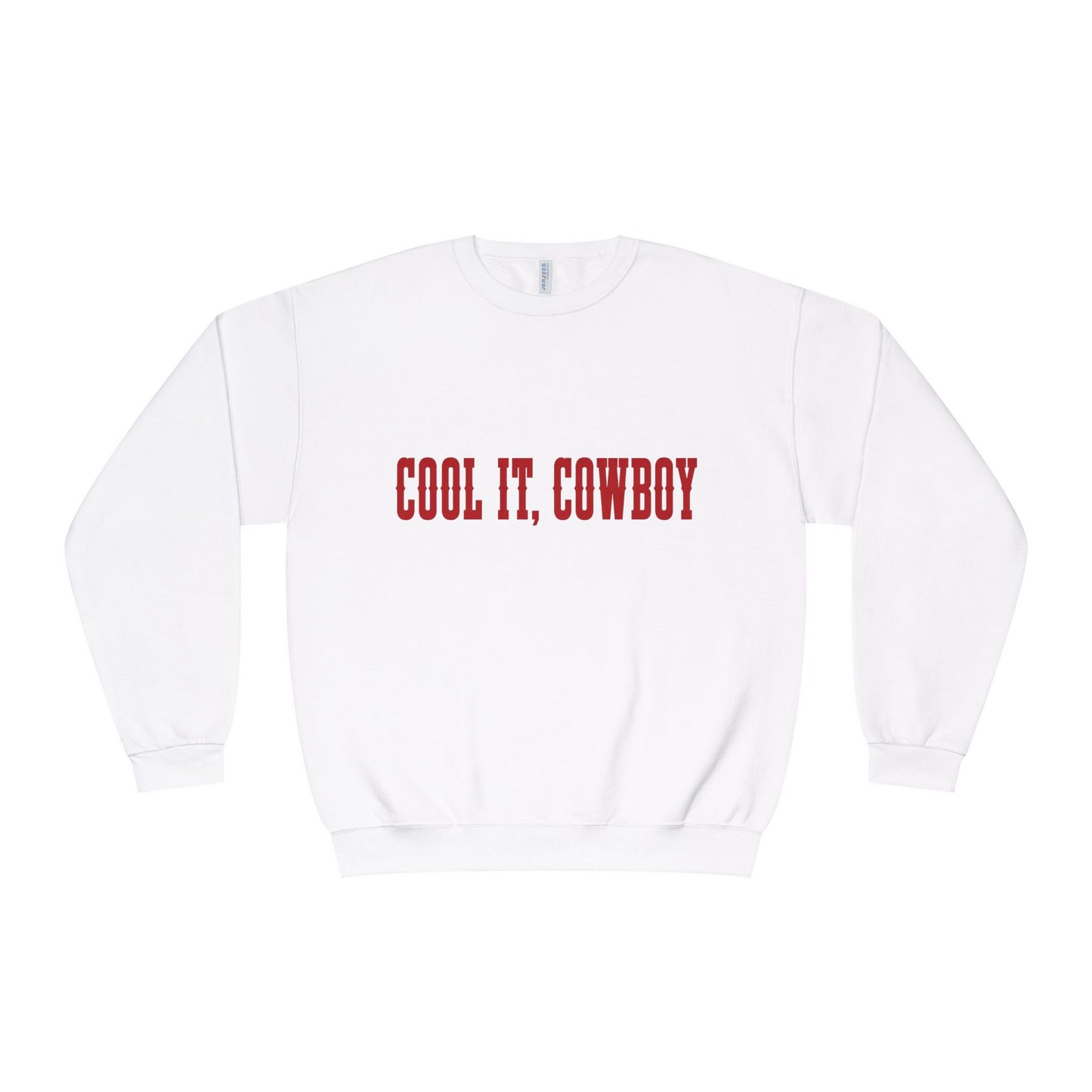 Cool It, Cowboy Crewneck Sweatshirt — Western Graphic Pullover