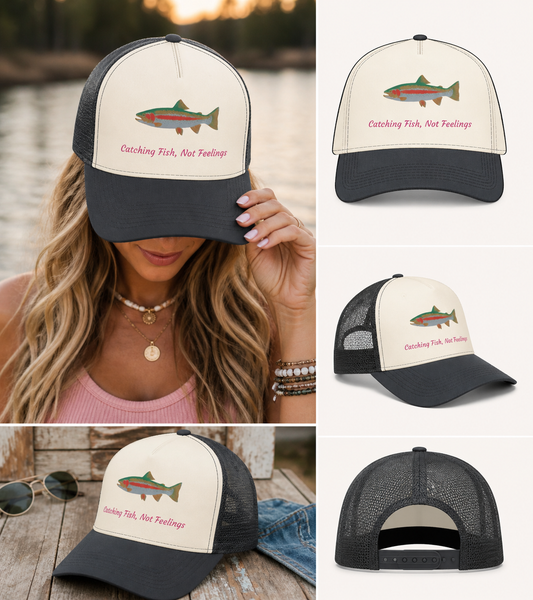 Catching Fish, Not Feelings Trucker Hat 🎣🖤