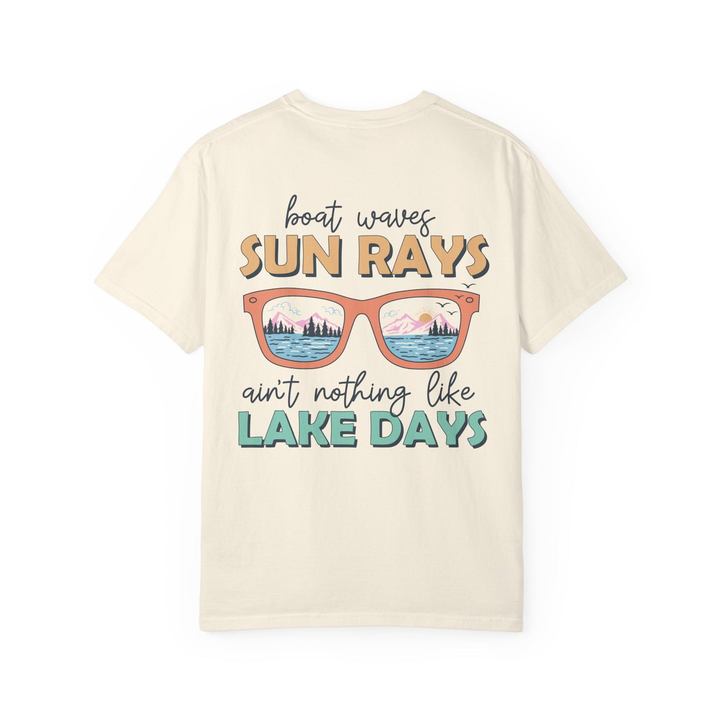 Lake Days T-Shirt — "Boat Waves Sun Rays Ain't Nothing Like Lake Days" Summer Graphic Tee