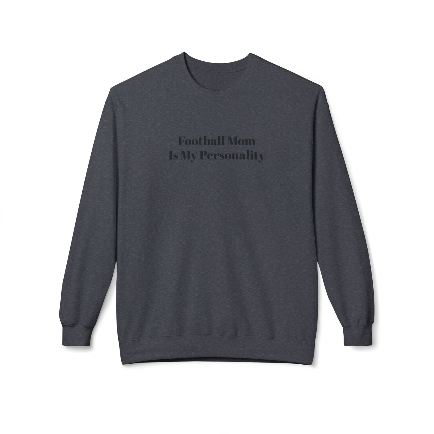 Football Mom Is My Personality Crewneck Sweatshirt