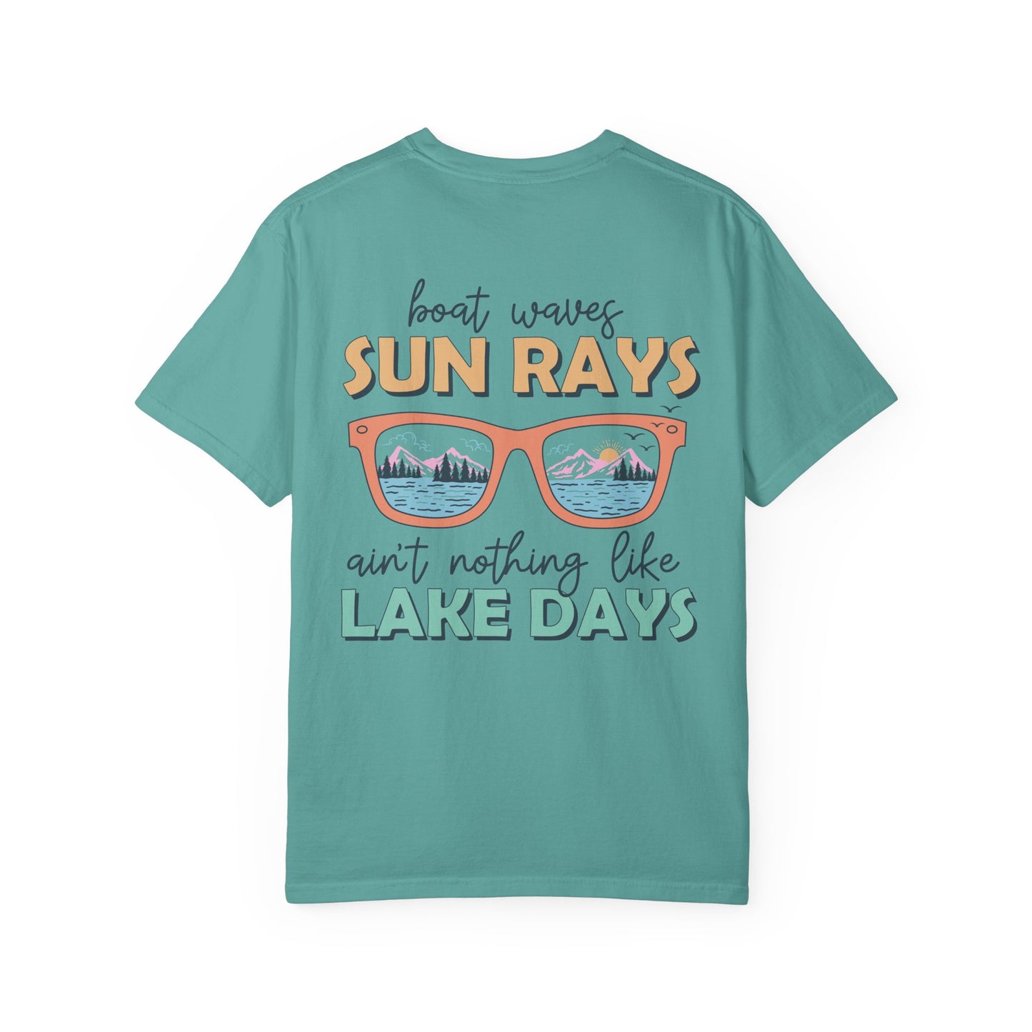 Lake Days T-Shirt — "Boat Waves Sun Rays Ain't Nothing Like Lake Days" Summer Graphic Tee