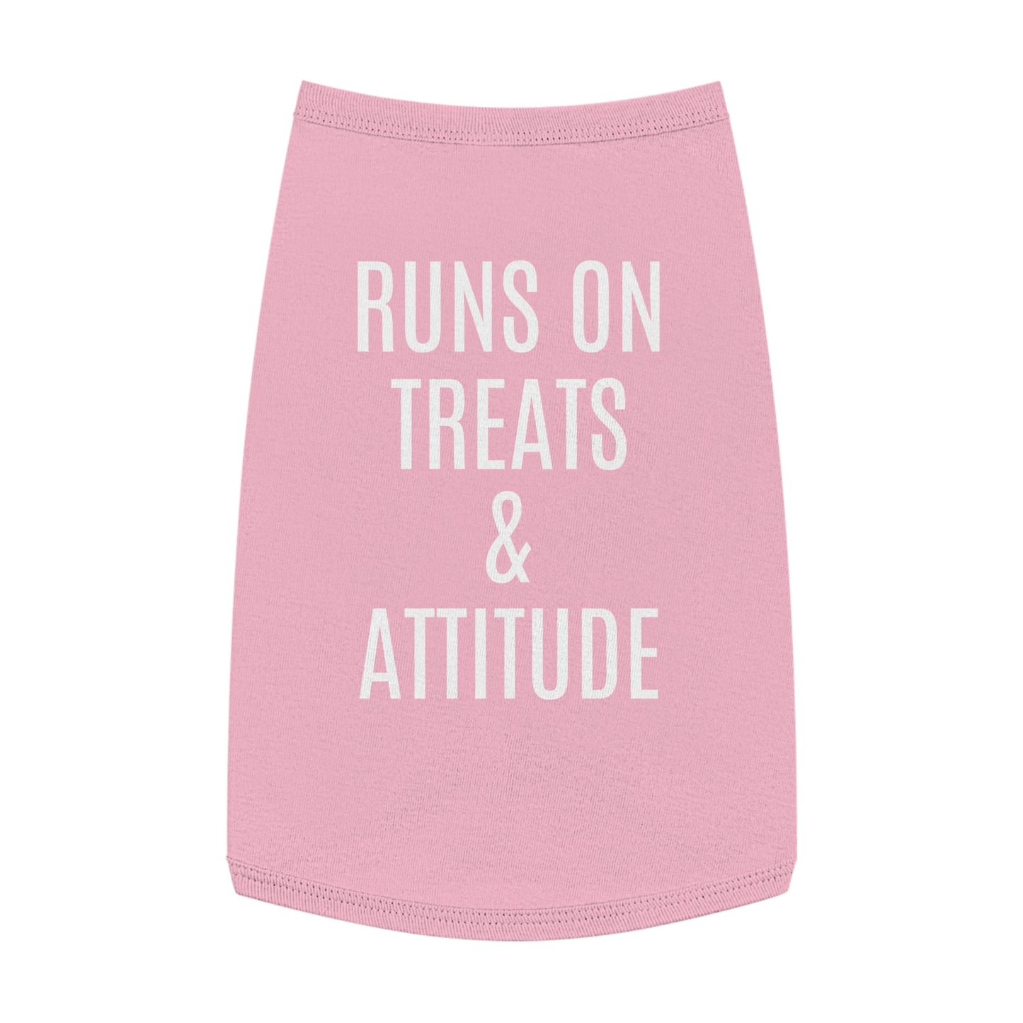 Pet Tank Top - "Runs on Treats & Attitude" Funny Dog Shirt