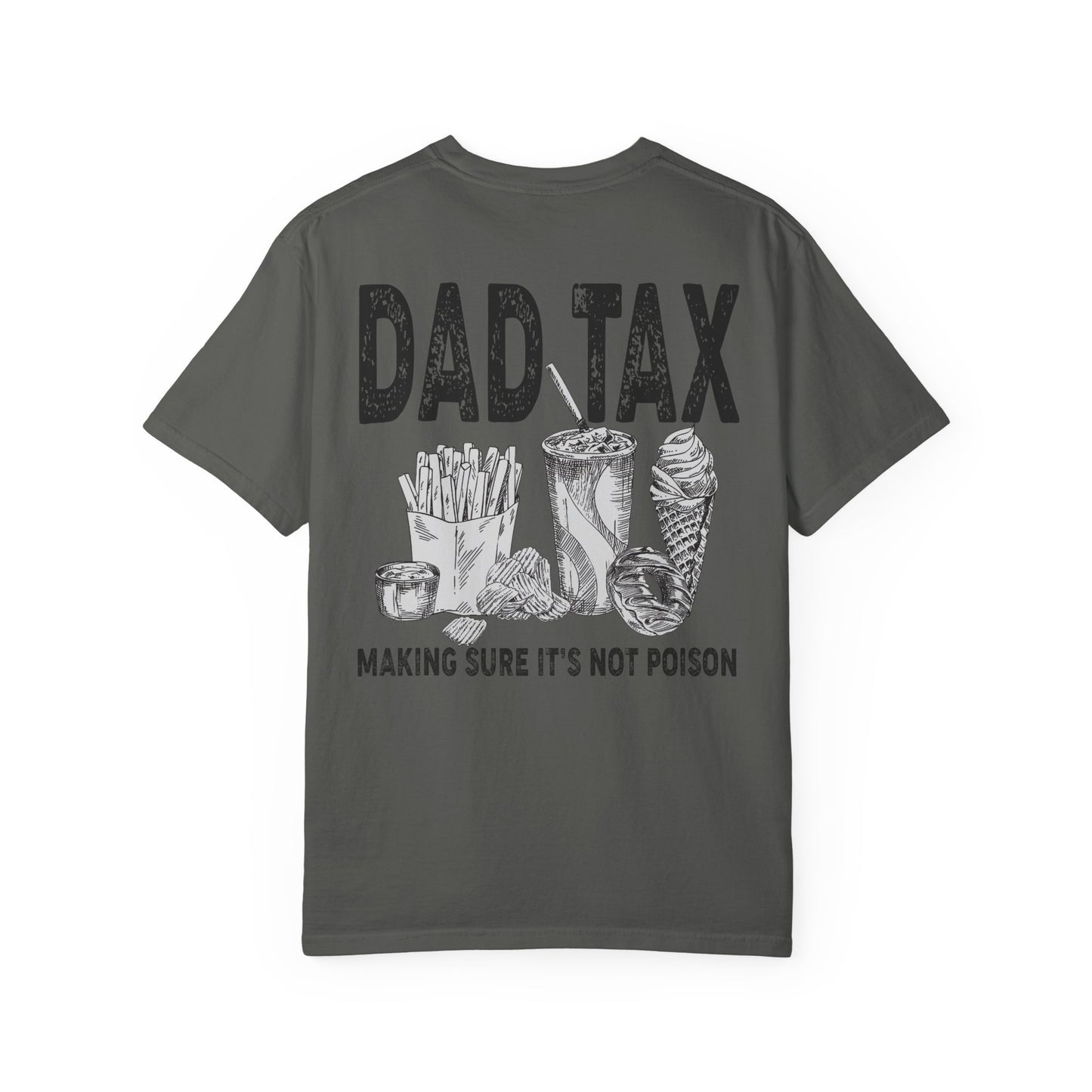 🍟😂 Dad Tax Tee