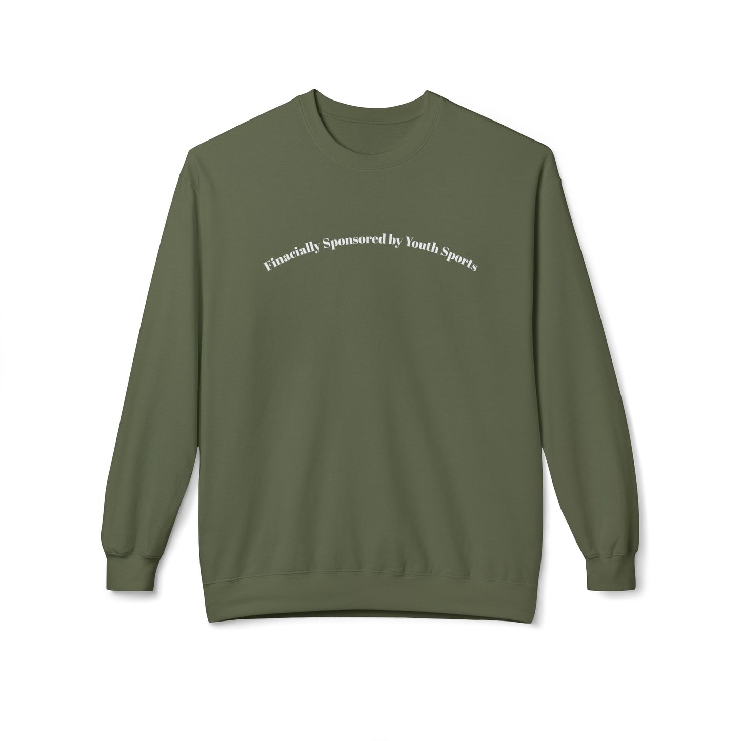 🏈💸 Financially Supported by Youth Sports -Crewneck Sweatshirt