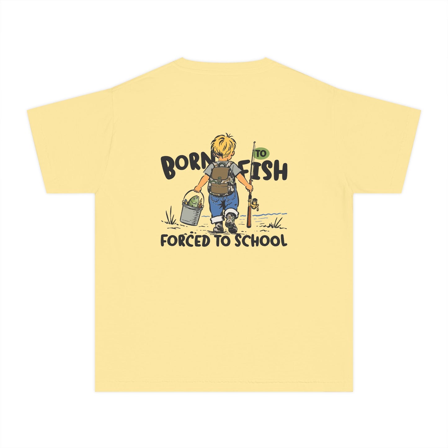 🎣 Born to Fish, Forced to School – Youth Tee