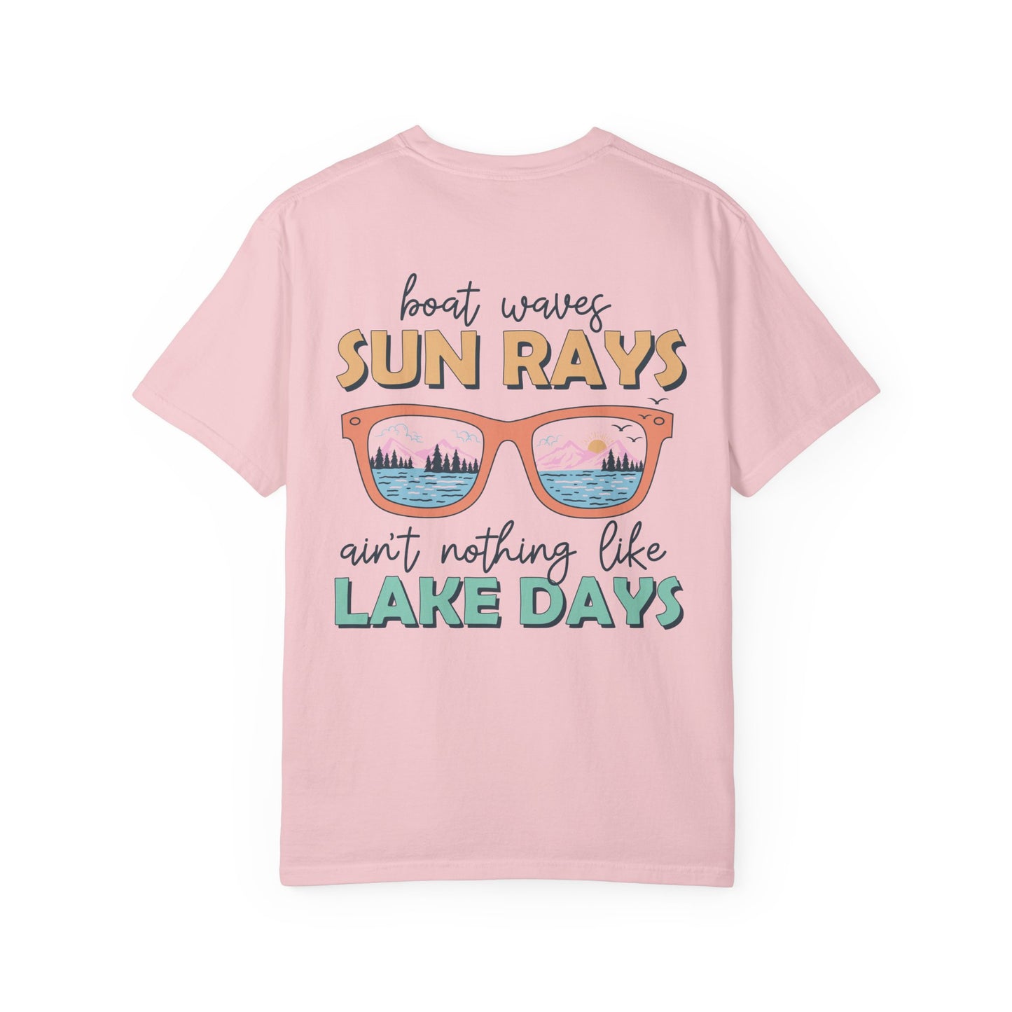 Lake Days T-Shirt — "Boat Waves Sun Rays Ain't Nothing Like Lake Days" Summer Graphic Tee