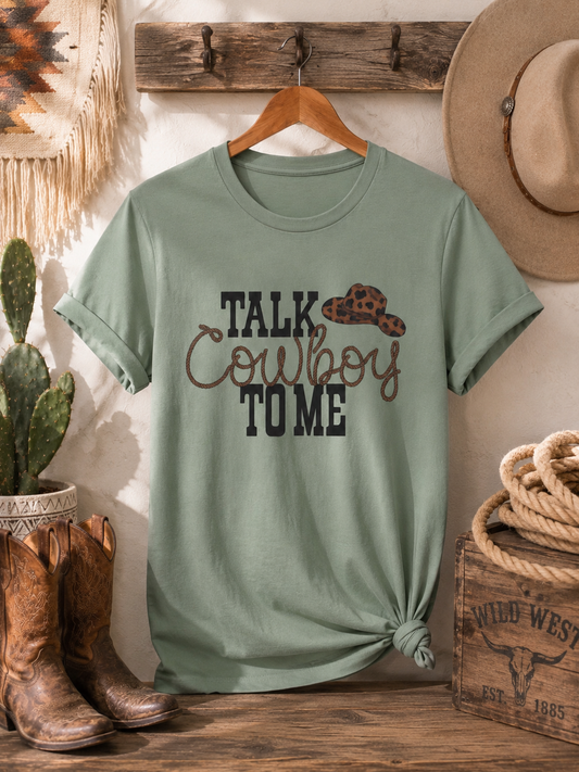 🤠 Talk Cowboy To Me Tee